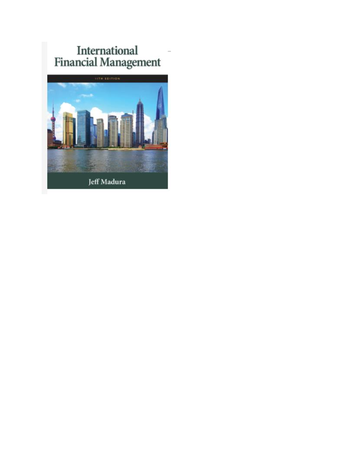 Preview image for International Corporate Finance (Int_l) 11e Madura test bank | Test Bank for International Financial Management, 11th Edition by Jeff Madura (complete)